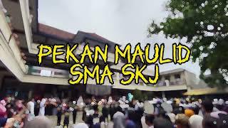 PEKAN MAULID SMA SKJ 2022