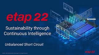 How to use Unbalanced AC Short Circuit in ETAP 22