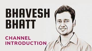 Channel Introduction - Bhavesh Bhatt | Data Science | Machine Learning | Deep Learning