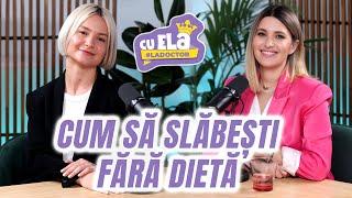 Cu Ela la doctor #6 |  Cum să slăbești fără dietă | Ela Craciun în dialog cu Gina Tăujan