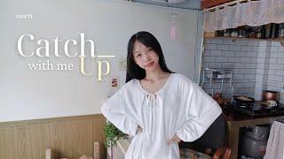 Let's catch up | Những ngày qua của mình | morri