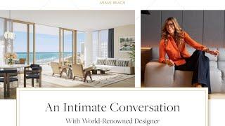 Watch Now-A Conversation with Tara Bernerd - Perigon Miami Beach @OceanfrontGroupMiamiRealEstate