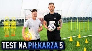 TEST NA PIŁKARZA SEZON 5 [#8] - LUKI POLAND