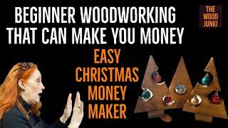 Christmas Money Makers For Beginner Woodworkers | MAKE THESE NOW