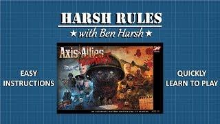 Harsh Rules - Learn to Play Axis & Allies & Zombies