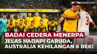 Timnas Australia Krisis Bek! Cameron Burgess Cedera, Total 6 Pemain Bertahan Absen | OneNews Update