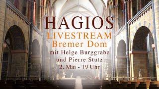 HAGIOS Livestream vom 02.05.2020, mit Helge Burggrabe und Pierre Stutz