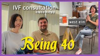 Being 40 Diaries l West Elm Shopping Vlog, IVF consultation, 40세 국제부부의 미국생활