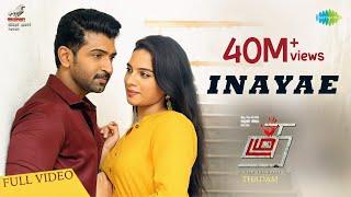 Inayae | Full Video Song | Thadam | Arun Vijay |Sid Sriram |Madhan Karky |Magizh Thirumeni |Arun Raj