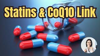 7 FACTS STATIN USERS MUST KNOW ABOUT CoQ10