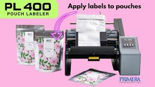 Primera PL400 Pouch Labeler / Pouch Label Applicator - Quickly & Accurately Apply Labels To Pouches