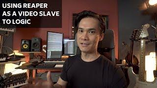 Using Reaper as a Video Slave to Logic Pro for Film Scoring