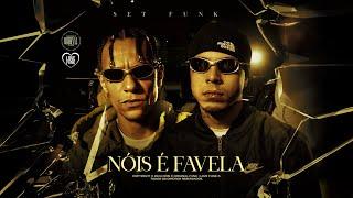 SET FUNK "Nóis é Favela" - MC Paulin da Capital, MC Tuto, MC Kadu e MC Ryan SP