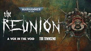 "THE REUNION" - UNOFFICIAL WARHAMMER SHORT STORY - BLACK LEGION