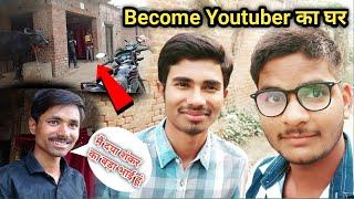 Become Youtuber का घर और गांव || Travel with Daya || Anuj Krops