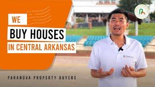 We Buy Houses in The Little Rock Area | Paranova Property Buyers