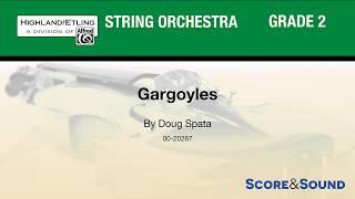 Gargoyles, by Doug Spata – Score & Sound