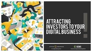 Attracting investors to your digital business