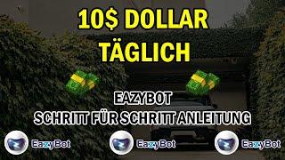  Eazybot Schritt für Schritt Anleitung | Binance Anleitung | Passives Einkommen mit Trading Roboter