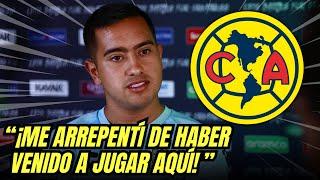 Érick Sánchez CONFIESA: "Me ARREPIENTO de haber venido al AMÉRICA" | noticias club america