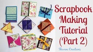 How to make Scrapbook Pages/ 9 different Cards Ideas/ DIY Scrapbook Tutorial Part Two