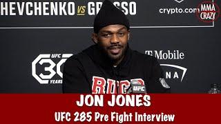 Full Jon Jones UFC 285 Pre Fight Interview