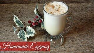 Homemade Egg Nog - From Grandma's Cookbook