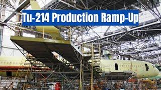 Kazan Aviation Plant Modernizes for Tu-214 Production