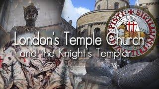 London's Temple Church and the Knights Templar