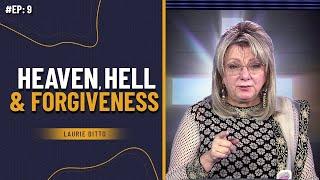 Living for Eternity: Heaven, Hell, and Forgiveness | Laurie Ditto | Episode 9(Eng/Tamil)