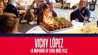 Vicky López, la mayoría de edad más feliz |  SEFUTBOL