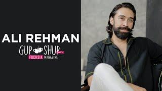 Ali Rehman AKA Safeer From Noor Jahan | Exclusive Interview | Diyar e Dil | Gup Shup with FUCHSIA