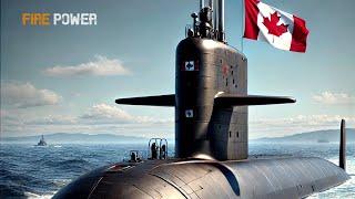 Acquiring Up to 12 Submarines,Canada launches the Largest Expansion of the Navy