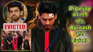 Digvijay को लगी सिर पर चोट, Avinash Mishra होंगे BiggBoss के घर से Evict आया ये बड़ा फैसला?