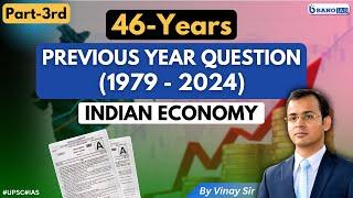 economics pyq upsc prelims| 46-Years (1979-2024) Part-3 | Prelims 2025 | PYQ Series #upsc