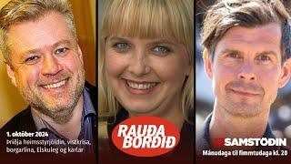 Rauða borðið 1. okt - Þriðja heimsstyrjöldin, vistkrísa, borgarlína, Elskuleg og karlar