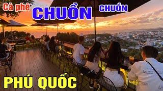 Khám phá cà phê Chuồn chuồn Bistro & Bar đẹp nhất Phú quốc 2022 ngắm toàn cảnh Dương Đông Phú Quốc