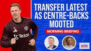 Rangers transfer latest | What do club need?