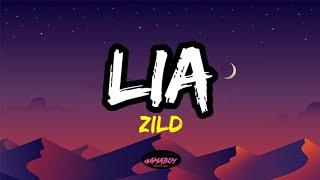 Zild - Lia (Lyrics)