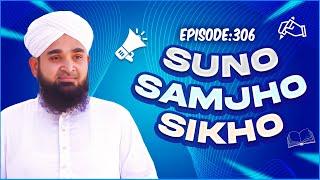 Suno Samjho Seekho Episode 306 | New Kids Show | Kids Madani Channel