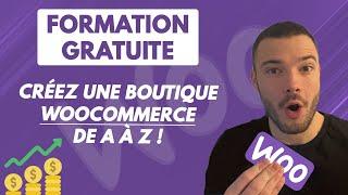 WordPress E-commerce : Tutoriel Woocommerce de A à Z | Créez votre boutique en ligne facilement