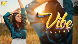 Vibe (Official Music Video) | Savina | Nirmaan | Enzo | KAF Productions | Hindi Songs 2023