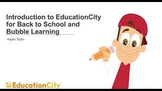 Introduction to EducationCity for Back to School and Bubble Learning