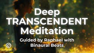 Deep Transcendence Meditation | Weekly Guided Journey with Binaural Beats for Inner Peace