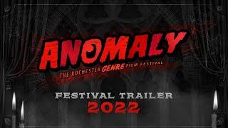 Anomaly Festival Trailer 2022