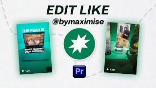 Edit Like @bymaximise Tutorial - Premiere Pro