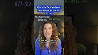 What's the Best Medicare Supplement/Medigap Plan for You in 2023?