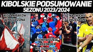 Kibicowskie Podsumowanie sezonu 2023/2024