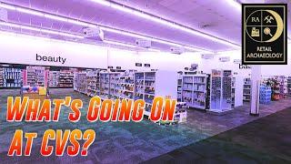 What Is Going On At CVS? | Retail Archaeology