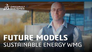 Future Models Sustainable Energy - WMG Skills Centre